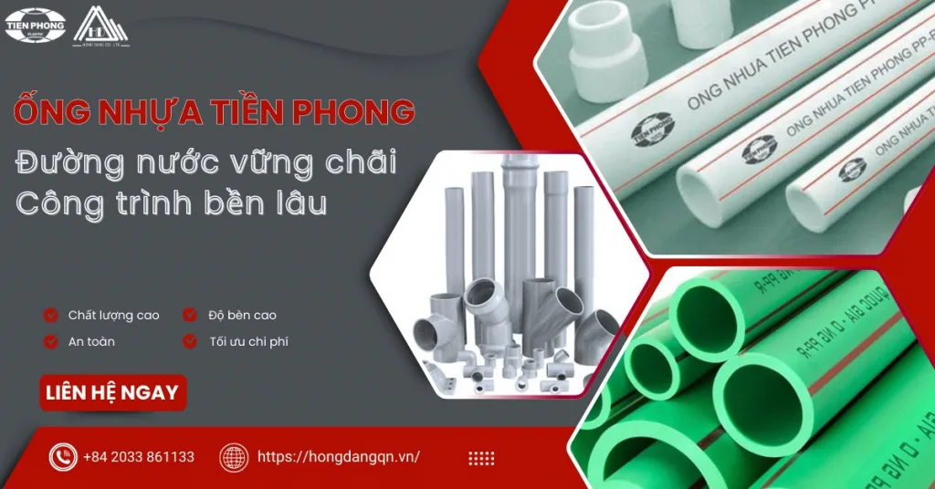 Tổng quan về ống nhựa Tiền Phong
